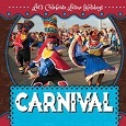 Carnival by Sadie Silva