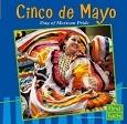 Cinco de Mayo: Day of Mexican Pride by Amanda Doering