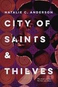 City of Saints and Thieves by Natalie C. Anderson
