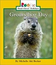 Groundhog Day by Michelle Aki Becker