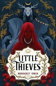 Little Thieves by Margaret Owen