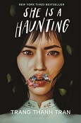 She’s a Haunting by Trang Thanh Tran