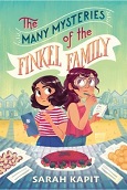 The Many Mysteries of the Finkel Family by Sarah Kapit