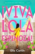 Viva Lola Espinoza by Ella Cerón