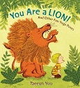You Are a Lion!: And Other Fun Yoga Poses by Taeeun Yoo