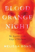 Blood Orange Night by Melissa Bond