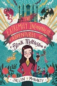 The Extremely Inconvenient Adventures of Bronte Mettlestone by Jaclyn Moriarty