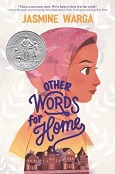Other Words for Home by Jasime Warga