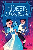 The Deep & Dark Blue by Niki Smith