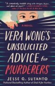 Vera Wong's Unsolicited Advice for Murderers by Jesse Q. Sutanto