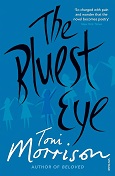 The Bluest Eye by Toni Morrison