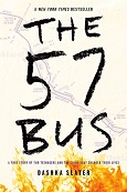 The 57 Bus by Dashka Slater