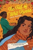 The Fall of Whit Rivera by Crystal Maldonado