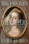 The Painter's Daughters by Emily Howes