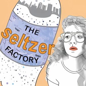 Black and white drawing of stylized woman with red lips, glasses, and long hair next to a bottle that says The Seltzer Factory on it