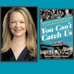 Shannon Schmidt 654 Blonde light skinned woman smiling next to the book You Can't Catch Us by Shannon McKenna Schmidt