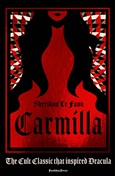 Carmilla by Joseph Sheridan Le Fanu