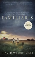 Familiaris by David Wroblewski