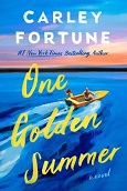 One Golden Summer by Carly Fortune