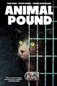 Animal Pound by Tom King & Peter Gross