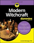 Modern Witchcraft for Dummies by Lorraine Moneagut, PhD