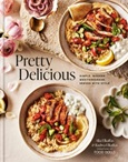 Pretty Delicious: Simple, Modern Middle Eastern, Served With Style by Alia and Radwa Elkaffas