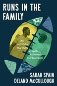 Runs in the Family by Sarah Spain and Deland McCullough