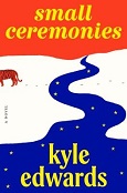 Small Ceremonies by Kyle Edwards