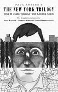 The New York Trilogy: City of Glass. Ghosts, The Locked Room by Paul Auster