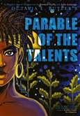 Parable of the Talents by Damian Duffy, John Jennings & David Brame