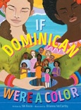 If Dominican Were a Color written by Sili Recio