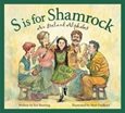 S is for Shamrock: an Ireland Alphabet by Eve Bunting