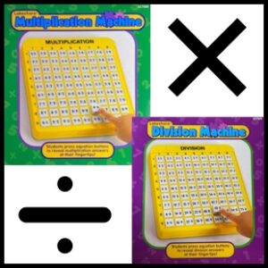 Multiplication Machine picture and Division Machine next to an X and a division symbol