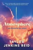 Atmosphere / Taylor Jenkins Reid