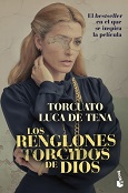 Los renglones torcidos de Dios / Torcuato Luca de Tena