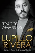 Tragos Amargos / Lupillo Rivera