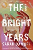 brightyears The Bright Years by Sarah Damoff