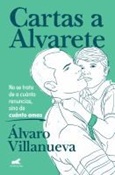 cartasaalvarete Cartas a Alvarete / Álvaro Villanueva