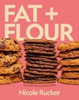 fatandflour Fat + Flour: The Art of a Simple Bake by Nicole Rucker