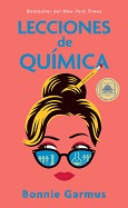 Lecciones de química / Bonnie Garmus