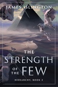 strengthoffew The Strength of the Few by James Islington