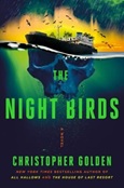 thenightbirds The Night Birds by Christopher Golden