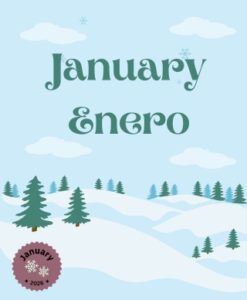 The words January and Enero above a snow covered hill with evergreen trees scattered on it