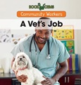avetsjob A Vet’s Job by Niles Worthington