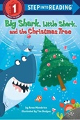 babyandlittlesharkchristmastree Big Shark, Little Shark, and the Christmas Tree by Anna Membrino