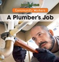 plumbersjob A Plumber’s Job by Niles Worthington
