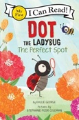 theperfectspot The Perfect Spot by Kallie George