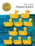 10patitos 10 Patitos De Goma de Eric Carle