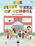 firstweekofschool The First Week of School by Drew Beckmeyer