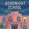 goodnightschool Goodnight School by Catherine Bailey